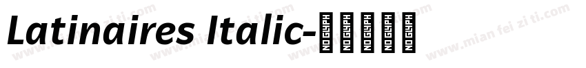 Latinaires Italic字体转换